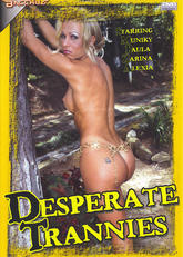 Desperate Trannies