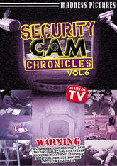 Security Cam Chronicles #06