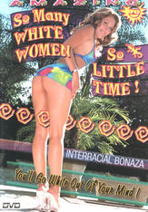 So Many White Woman-So Little Time